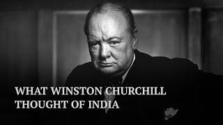 5 of Winston Churchill’s controversial quotes about India