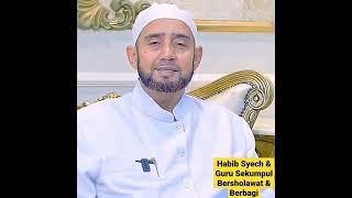 Habib Syech & Guru Sekumpul_Bersholawat & Berbagi