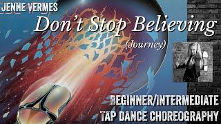 LEARN TO TAP DANCE - DON'T STOP BELIEVING (Journey) - Beginner/Intermediate Choreography Tutorial