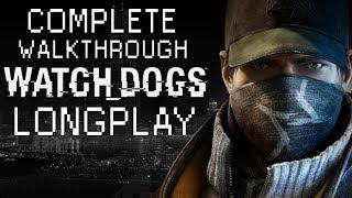 Watch Dogs All Missions Complete Full Game Walkthrough HD WATCH_DOGS 9 Hours Longplay