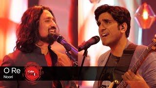 Coke Studio Season 9| O Re| Noori