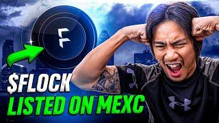 DECEPTIVE OR GENUINE?  Flock.io ($FLOCK) listed on MEXC  MAXIMIZE PROFIT NOW!