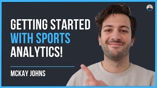 How to get started in Sport Analytics (Python, R, SQL, Visualisations) - @McKayJohns #41