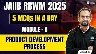 JAIIB RBWM Free Online Classes 2025 | Product Development Process Practice MCQs | EduTap JAIIB RBWM