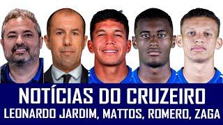 LEONARDO JARDIM É O NOVO TREINADOR DO CRUZEIRO - MATTOS, LUCAS ROMERO, BRUNO ALVES E JANDERSON