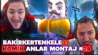 BAKİRKERTENKELE 31 KOMİK ANLAR MONTAJ #24 | Hello Neighbor