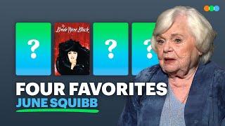 Four Favorites with June Squibb