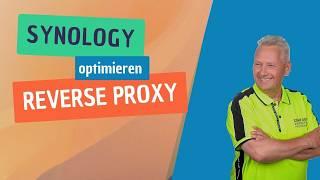 Reverse Proxy mit Synology - Onlinekurs