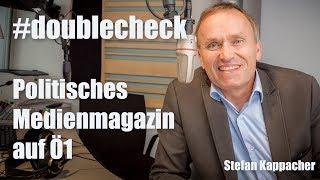 #doublecheck - Politisches Medienmagazin auf Ö1