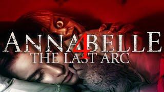 ANNABELLE 4: THE LAST ARC Fan-Made Trailer