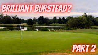 The Burstead Golf Club - Course Review (Part 2) @GOLFDreamvsReality