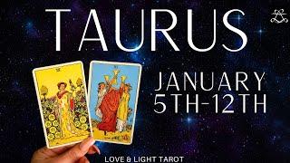 Taurus ️ Expect The Unexpected!! You're Prayers Are Being Answered ️ January 5-12