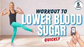 Workout To Lower Blood Sugar QUICKLY in 5 Minutes!! LOW IMPACT + ALL STANDING !