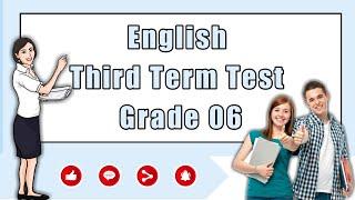 06 - Grade English Year End Test | Activitys - 04