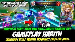 CARA MAIN HARITH BUFF + TIPS JAGO HARITH SEASON 35BUILD HARITH TERSAKITGAMEPLAY HARITH TOP GLOBAL