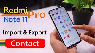 Redmi Note 11 Pro me Contact Import & Export Kaise Kare | Redmi Note 11 Pro Contact Backup Settings