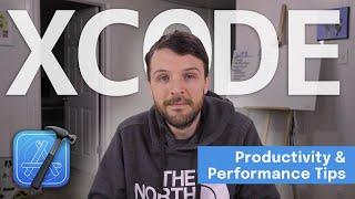 Powerful Xcode Productivity And Performance Tips