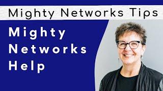 Mighty Networks Help & Support: Getting Your Questions Answered