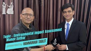 Environmental Impact Assessment | Manav Suthar | KES Law College