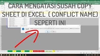 Cara mengatasi susah copy sheet (name conflict excel)