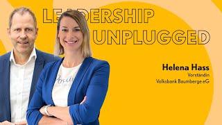 Leadership unplugged | Helena Hass, Vorständin Volksbank Baumberge eG