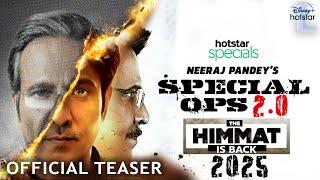 Special Ops 2.0 Hotstar Specials New Season Official Trailer Update | Hindi Web-series Release Date