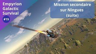 Empyrion #19 [FR] Mission secondaire sur Ningues (suite)