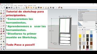 Como diseñar muebles en Sketchup 2021