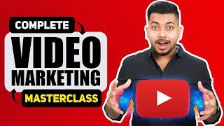Video Marketing Masterclass | Learn Youtube Ads Beginner To Advanced | Hindi