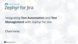 Integrating Test Automation and Test Management with Zephyr for Jira