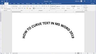 How to curve text in Microsoft word 2019