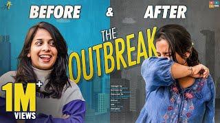Before and After The Outbreak || Mahathalli || Tamada Media