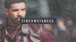 Drake x The Weeknd type beat "Circumstances" 2021