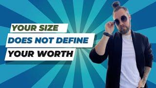 Size doesn't define a person's worth  #relationship #dietculture #inclusivity #interview