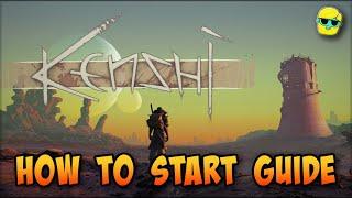 Kenshi | 2022-3 How to Start Guide | Episode 1