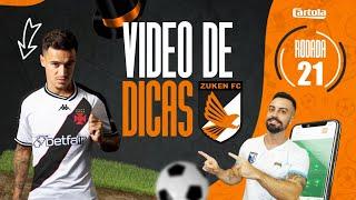 DICAS #21 RODADA ATUALIZADO | CARTOLA FC 2024 | TOP 3 NACIONAL EM 2023