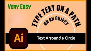 How To Wrap Text Around A Circle | Type on a Path | Adobe Illustrator Tutorial