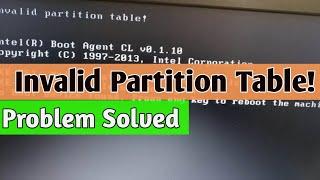 How To Fix Invalid Partition Table! Fix Error Invalid Partition Table