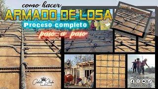 Tutorial |  ARMADO DE   L O S A   ESTRUCTURAL DE CONCRETO  