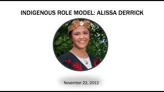 Indigenous Role Model Alissa Derrick