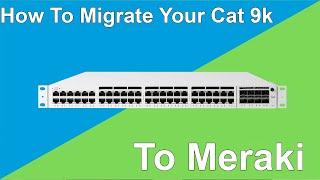 How To Onboard Catalyst Switches on the Meraki Dashboard