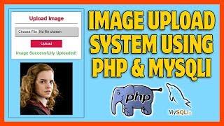 Image Upload System Using PHP and MySQLi | Upload Image in Database and Display Image Preview