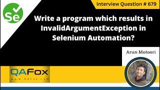 Write a program to get InvalidArgumentException in Selenium (Selenium Interview Question #679)