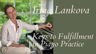  Keys to Fulfillment in Piano Practice