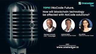 NoCode Future - How will blockchain technology affected with NoCode solutions?