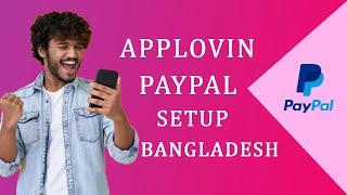 How To Submit Applovin Payment Details And Tax Form Step by Step | AppLovin Paypal Setup BD 2022