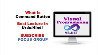 What is Button Control || Visual Programming || Lecture in Urdu/Hindi