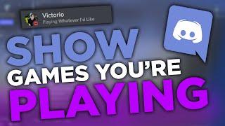 How to Show What Game You're Playing on Discord! Change Activity Status and 'Now Playing'! 2022!