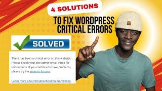 4 Ways to FIX “There Has Been a Critical Error on Your Website 2025 (step by step guide