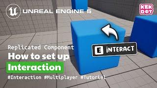 How to make an Interaction System | Replicated Component | Modular design | Unreal Engine 5 Tutorial